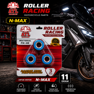 ROLLER RACING N-MAX 11 GRAM - YAMAHA AEROX/M3/MIO Z/FILANO GEAR/FREEGO/X RIDE SEMUA 125 - ATL RACING - 1 SET